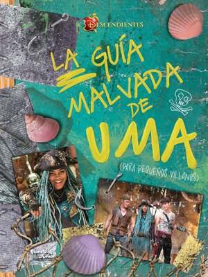 cover image of Descendientes. La guía malvada de Uma (para pequeños villanos)